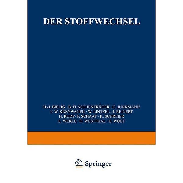 Der Stoffwechsel / Physiologische Chemie Bd.2 / 2 / b