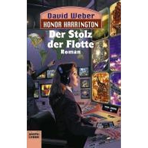 Der Stolz der Flotte / Honor Harrington Bd.9, David Weber