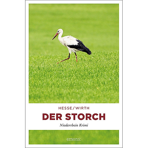 Der Storch, Thomas Hesse, Renate Wirth