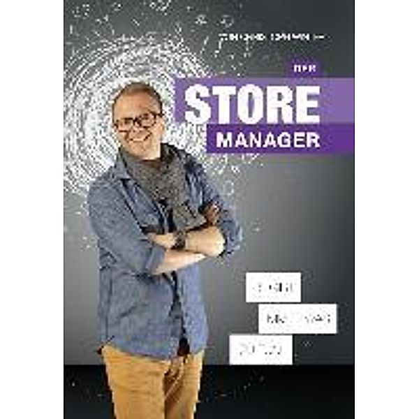 Der Storemanager es gibt immer was zu tun!, Christoph Winter