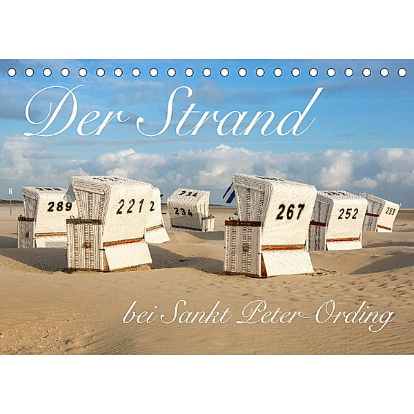 Der Strand bei Sankt Peter-Ording (Tischkalender 2023 DIN A5 quer), Peter Werner / wernerimages