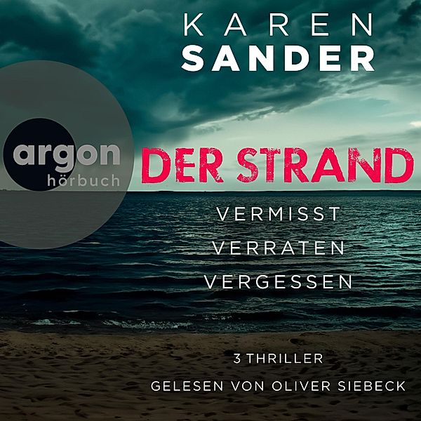Der Strand: Vermisst, Verraten & Vergessen, Karen Sander
