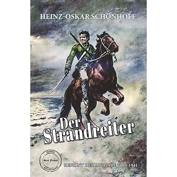 Der Strandreiter, Heinz-Oskar Schönhoff