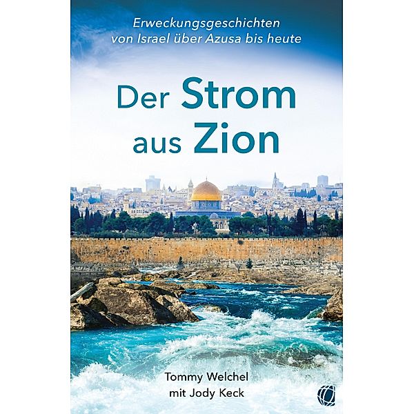 Der Strom aus Zion, Tommy Welchel, Jody Keck