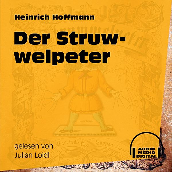 Der Struwwelpeter, Heinrich Hoffmann