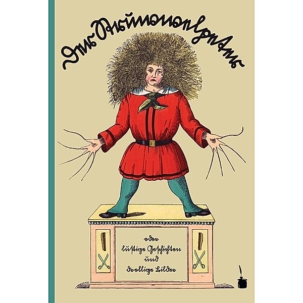 Der Struwwelpeter, Heinrich Hoffmann