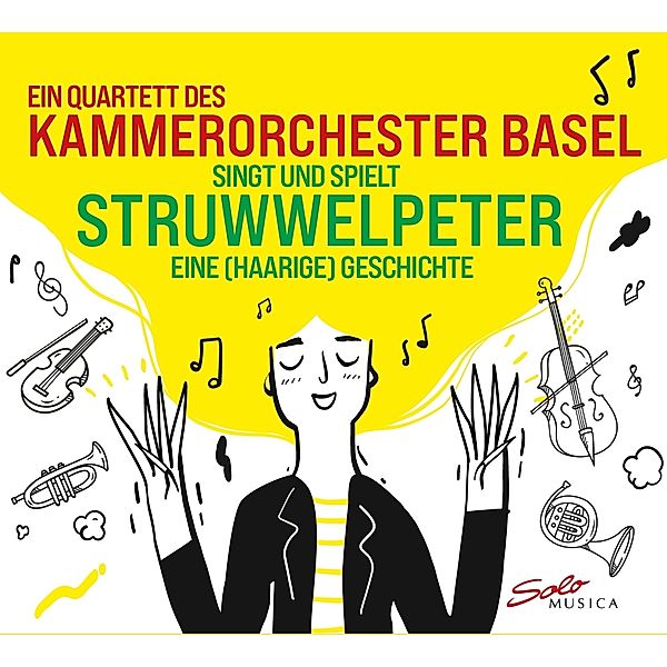 Der Struwwelpeter-Eine(Haarige)Geschichte, Kammerorchester Basel