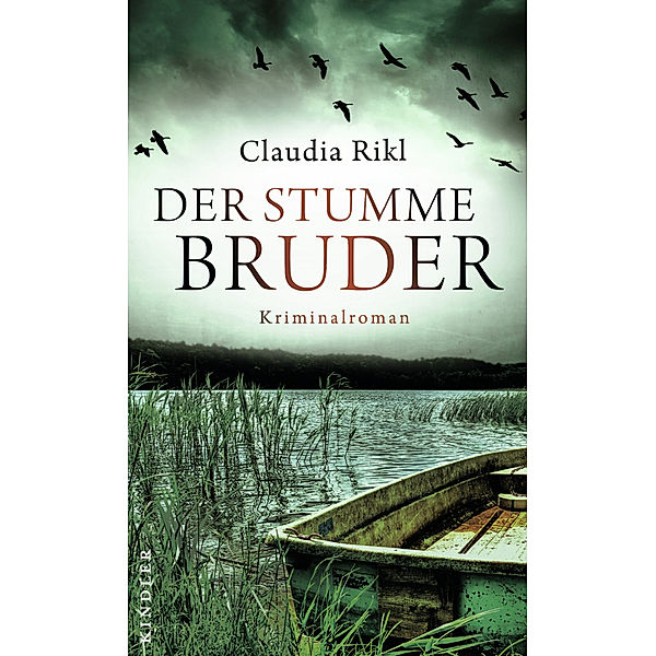 Der stumme Bruder / Kommissar Michael Herzberg Bd.2, Claudia Rikl