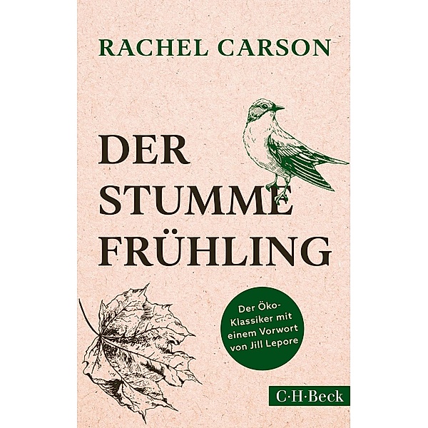 Der stumme Frühling / Beck'sche Reihe Bd.144, Rachel Carson