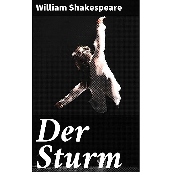 Der Sturm, William Shakespeare