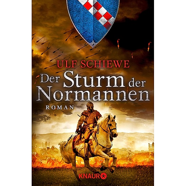 Der Sturm der Normannen / Normannensaga Bd.4, Ulf Schiewe