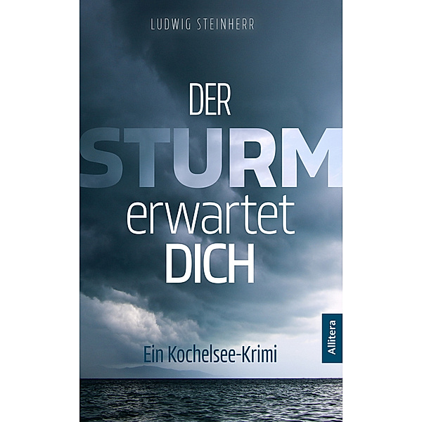 Der Sturm erwartet dich, Ludwig Steinherr