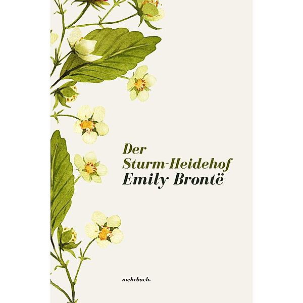Der Sturm-Heidehof, Emily Brontë