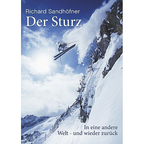 Der Sturz, Richard Sandhöfner