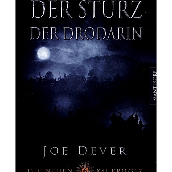 Der Sturz der Drodarin / Die neuen Kai Krieger Bd.6, Joe Dever