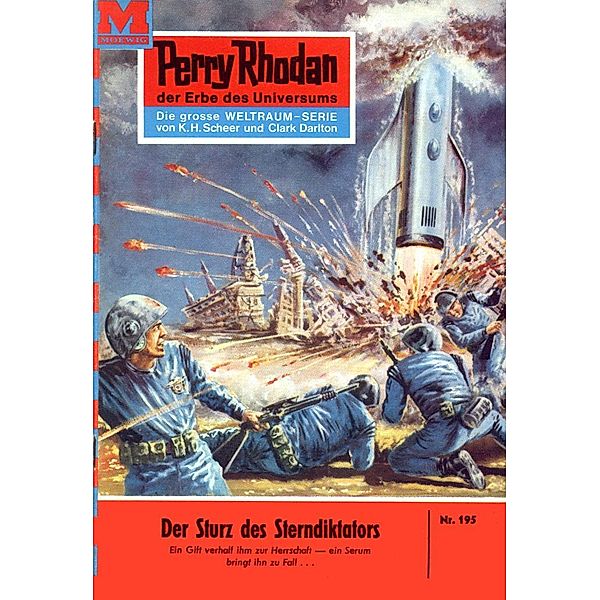 Der Sturz des Sterndiktators (Heftroman) / Perry Rhodan-Zyklus Das Zweite Imperium Bd.195, Kurt Mahr