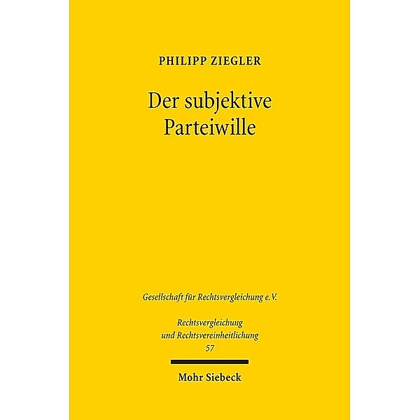 Der subjektive Parteiwille, Philipp Ziegler