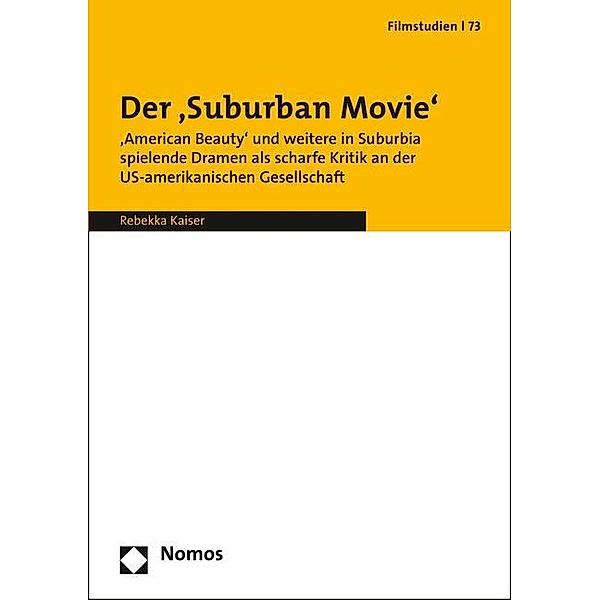 Der Suburban Movie im US-amerikanischen Kino, Rebekka Kaiser