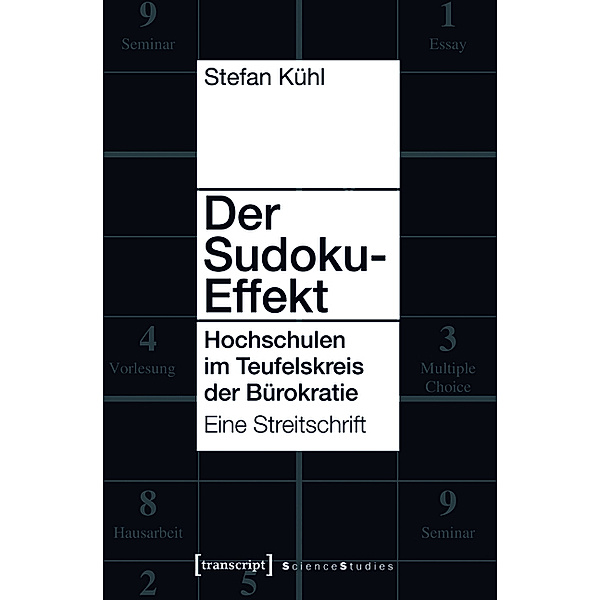 Der Sudoku-Effekt / Science Studies, Stefan Kühl