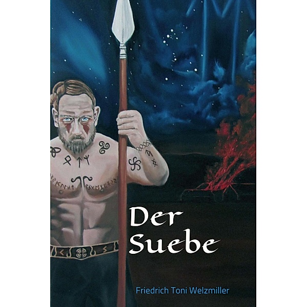 Der Suebe, Friedrich Toni Welzmiller