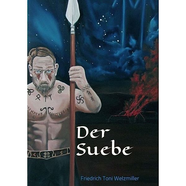 Der Suebe, Friedrich Toni Welzmiller