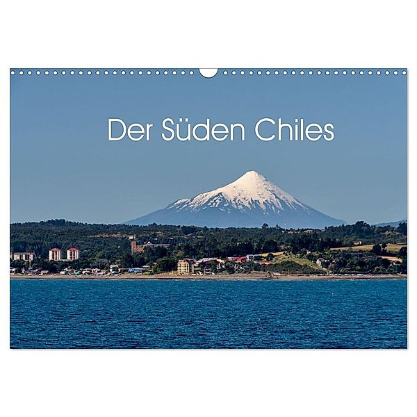 Der Süden Chiles (Wandkalender 2025 DIN A3 quer), CALVENDO Monatskalender, Calvendo, Berlin, Andreas Schön