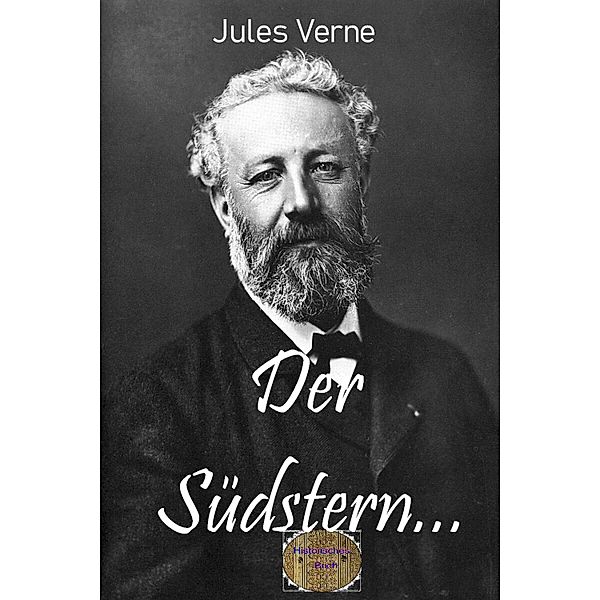 Der Südstern oder Das Land der Diamanten, Jules Verne