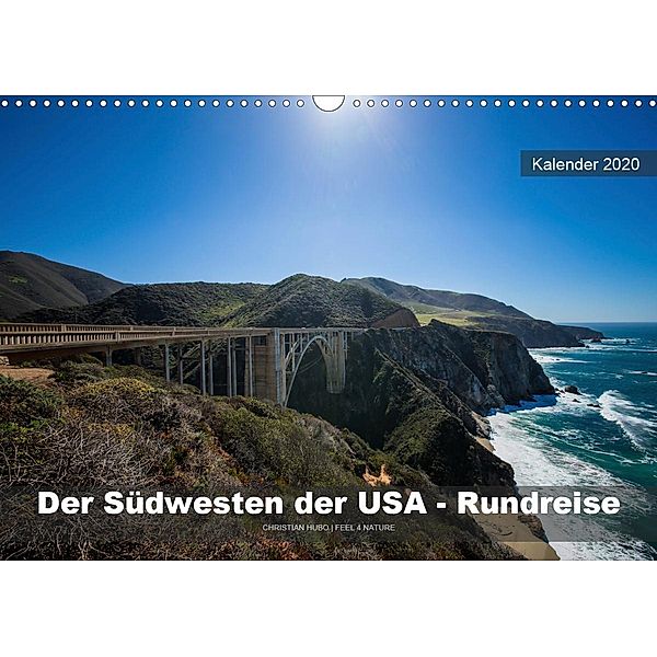 Der Südwesten der USA - Rundreise (Wandkalender 2020 DIN A3 quer), Christian Hubo - feel4nature.com