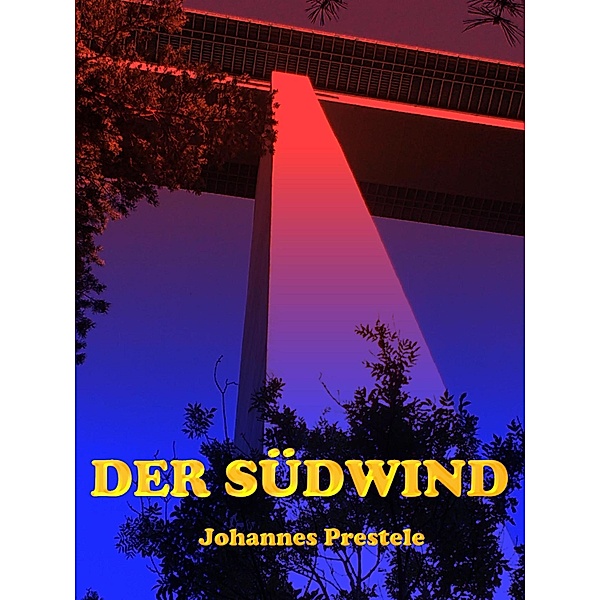 Der Südwind, Johannes Prestele