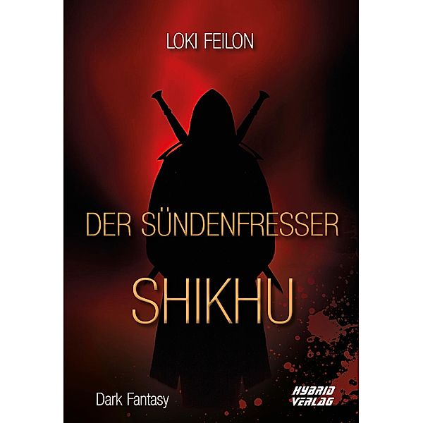 Der Sündenfresser, Loki Feilon