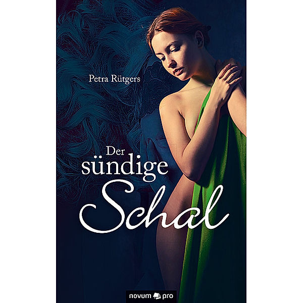 Der sündige Schal, Petra Rütgers