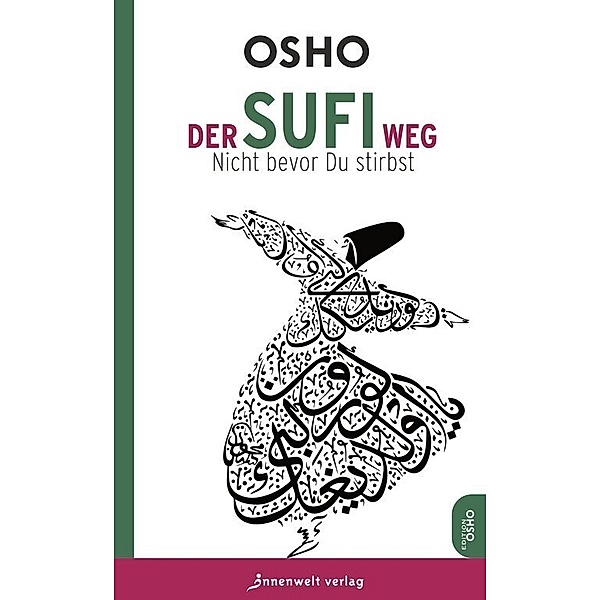 Der Sufi Weg, Osho
