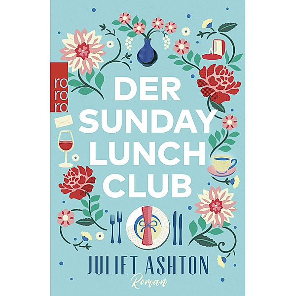 Der Sunday Lunch Club, Juliet Ashton