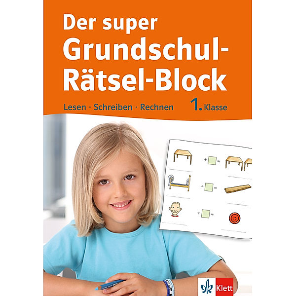 Der super Grundschul-Rätsel-Block / Der super Grundschul-Rätsel-Block, 1. Klasse