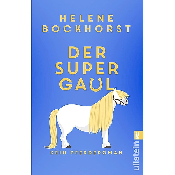 Der Supergaul, Helene Bockhorst