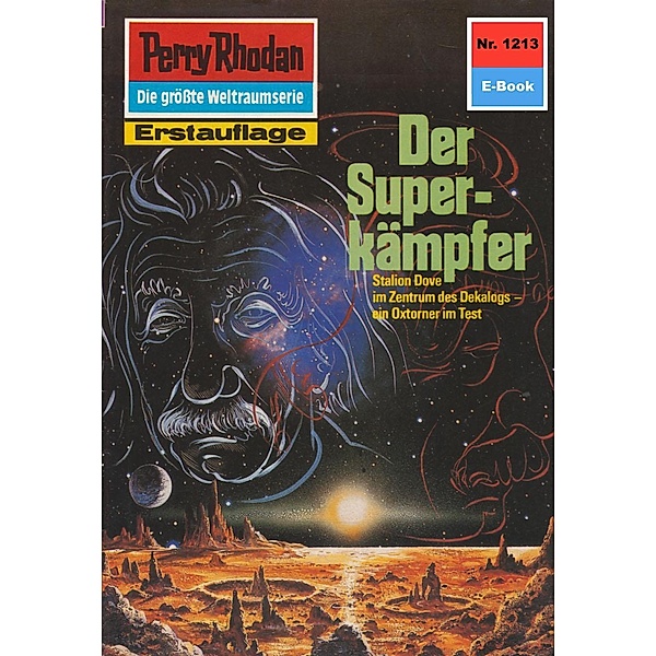 Der Superkämpfer (Heftroman) / Perry Rhodan-Zyklus Chronofossilien - Vironauten Bd.1213, H. G. Ewers