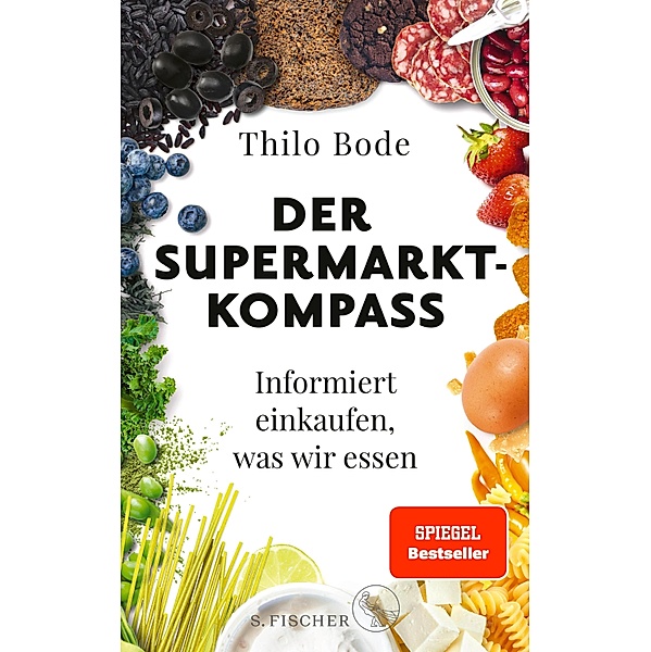 Der Supermarkt-Kompass, Thilo Bode