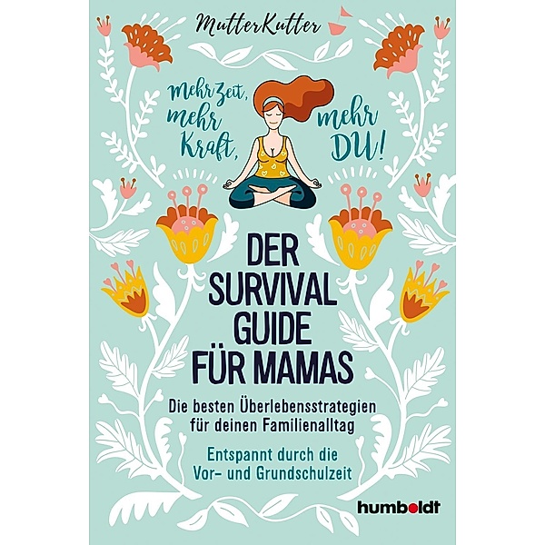 Der Survival-Guide für Mamas, MutterKutter