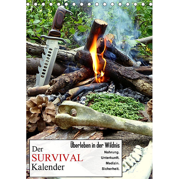 Der Survival-Kalender (Tischkalender 2020 DIN A5 hoch), Xenia Schaad