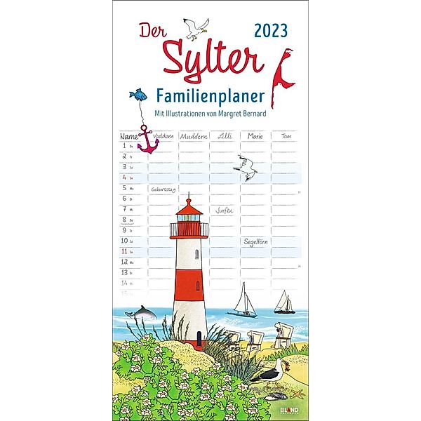 Der Sylter Familienplaner 2023. Familienkalender mit 5 Spalten. Liebevoll illustrierter Familien-Wandkalender mit Schulf, Margret Bernard