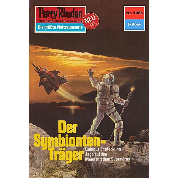 Der Symbionten-Träger (Heftroman) / Perry Rhodan-Zyklus Die kosmische Hanse Bd.1085, Horst Hoffmann