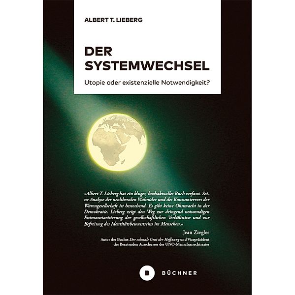 Der Systemwechsel, Albert T. Lieberg