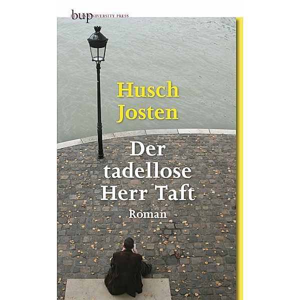 Der tadellose Herr Taft, Husch Josten