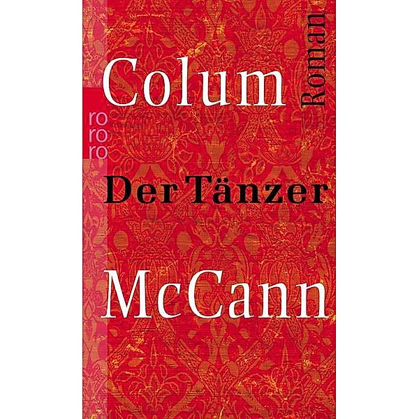 Der Tänzer, Colum Mccann