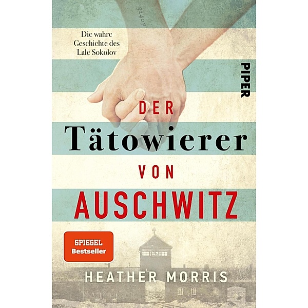 Der Tätowierer von Auschwitz, Heather Morris