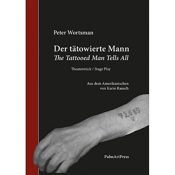Der tätowierte Mann, Peter Wortsmann