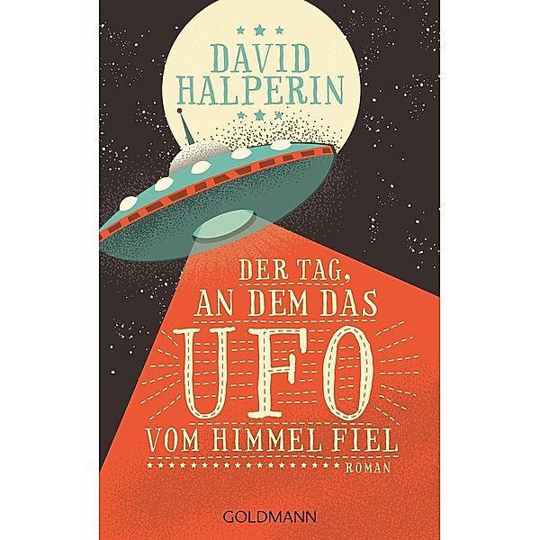 Der Tag, an dem das UFO vom Himmel fiel, David Halperin