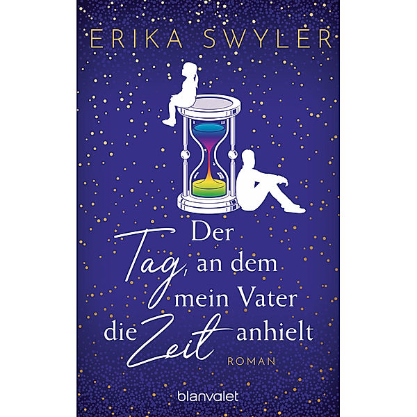 Der Tag, an dem mein Vater die Zeit anhielt, Erika Swyler