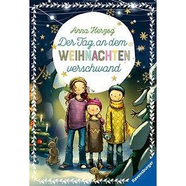 Der Tag, an dem Weihnachten verschwand, Anna Herzog