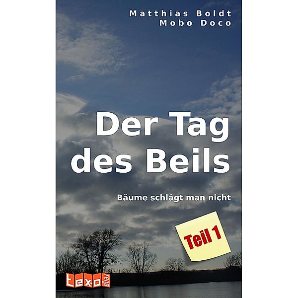 Der Tag des Beils - Teil 1, Mobo Doco